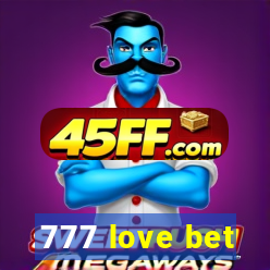 777 love bet